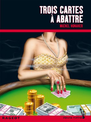 cover image of Trois cartes à abattre